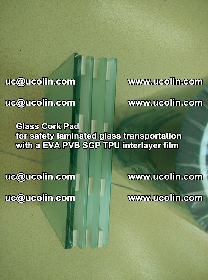 Glass Cork Pad for safety laminated glass transportation with a EVA PVB SGP TPU interlayer film (147)