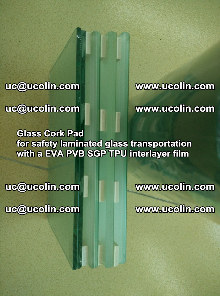 Glass Cork Pad for safety laminated glass transportation with a EVA PVB SGP TPU interlayer film (15)