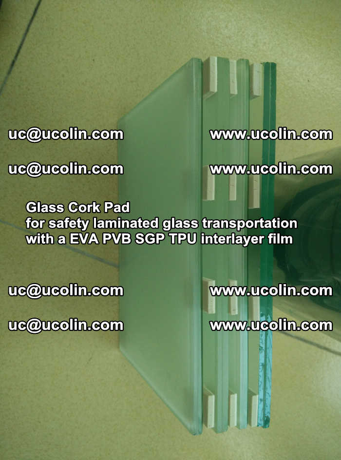 Glass Cork Pad for safety laminated glass transportation with a EVA PVB SGP TPU interlayer film (20)