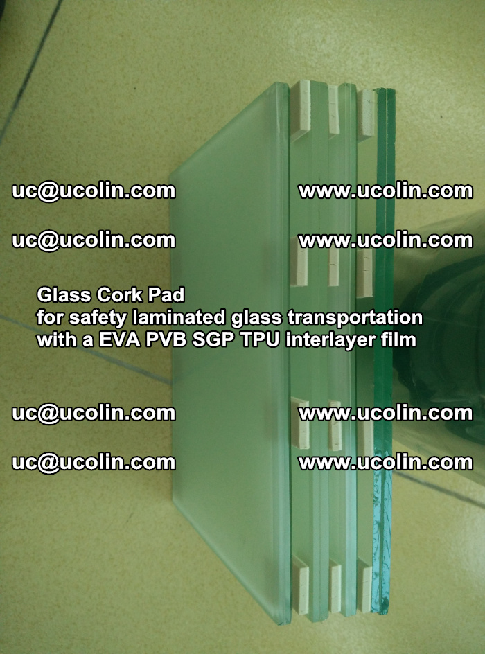 Glass Cork Pad for safety laminated glass transportation with a EVA PVB SGP TPU interlayer film (21)