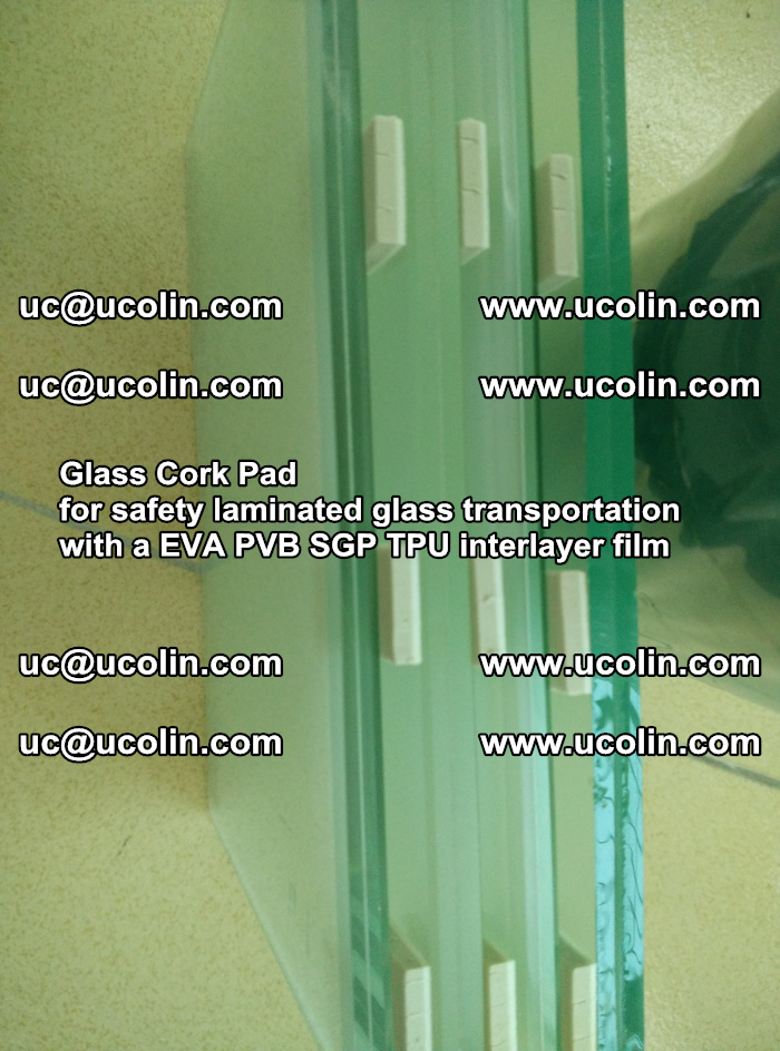 Glass Cork Pad for safety laminated glass transportation with a EVA PVB SGP TPU interlayer film (43)